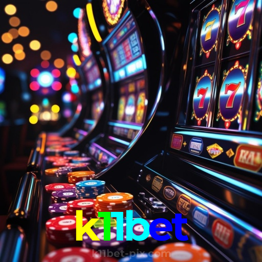 k11bet：As maiores vitórias nas slots estão esperando por você! Jogue agora!