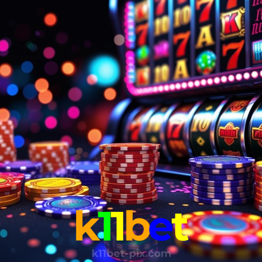 k11bet：Vença no poker, aposte no futebol e divirta-se com os melhores jogos de cassino!