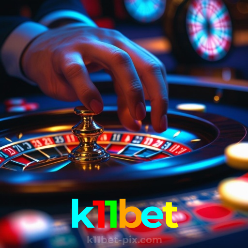 k11bet：Onde sua sorte encontra o melhor cassino online e as apostas no futebol!