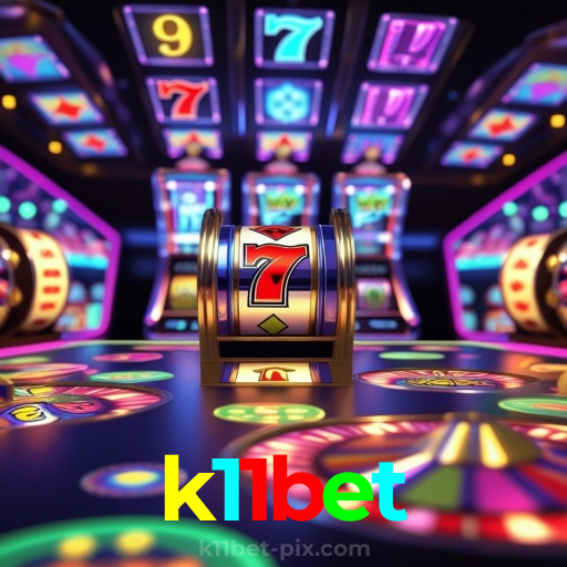 k11bet：Jogue nas roletas e descubra as maiores vitórias!