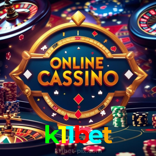 k11bet：Jogue no cassino online e aposte no futebol para ganhar grandes prêmios!