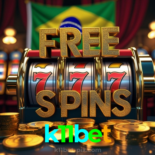 k11bet:A diversão do cassino e as apostas no futebol ao seu alcance!