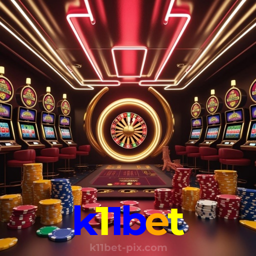 k11bet:O cassino mais confiável para apostas no futebol e jogos de cassino!