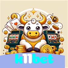 k11bet：O cassino online mais seguro para apostas no futebol e roleta!
