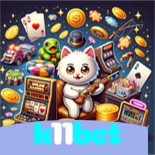 k11bet:Encontre o seu jogo favorito e leve para casa prêmios fantásticos!
