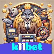 k11bet:O cassino online perfeito para jogadores de poker, roleta e futebol!