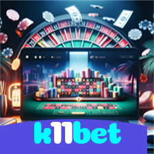 k11bet：No cassino online mais confiável, experimente poker, roleta e futebol ao vivo!