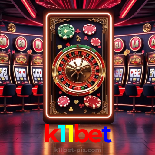 k11bet:O melhor cassino online para apostas esportivas e jogos como blackjack!