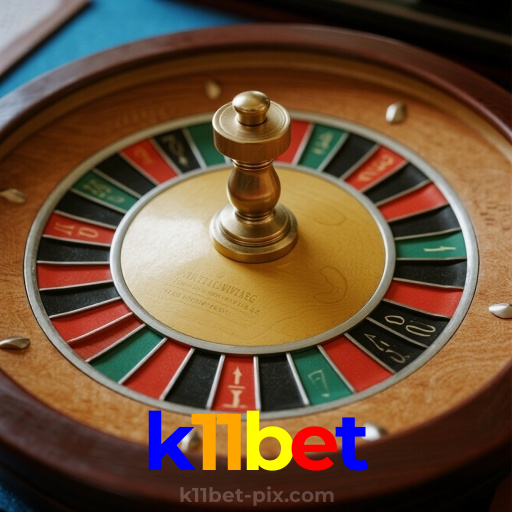 k11bet：Entre no cassino e aposte nas roletas mais emocionantes!