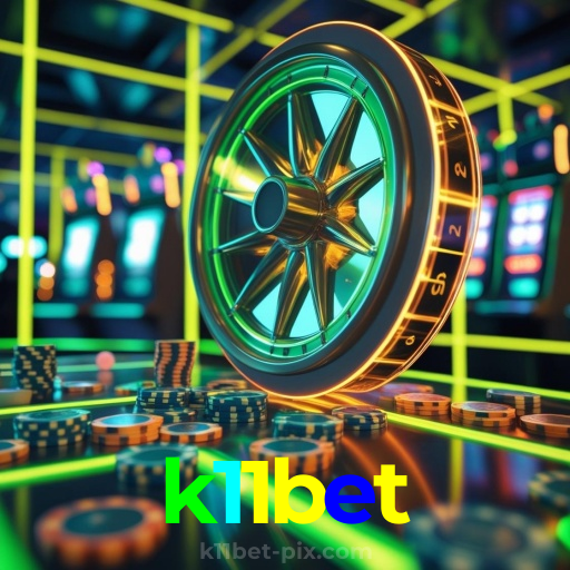 k11bet：No nosso cassino, a emoção nunca para! Jogue agora!