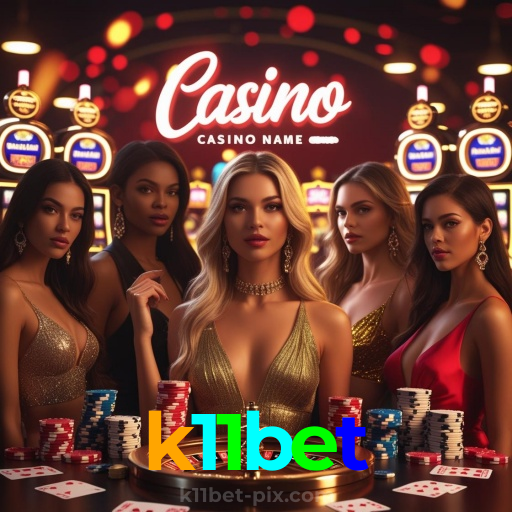 k11bet：Jogue slots, aposte no futebol e ganhe no melhor cassino online!