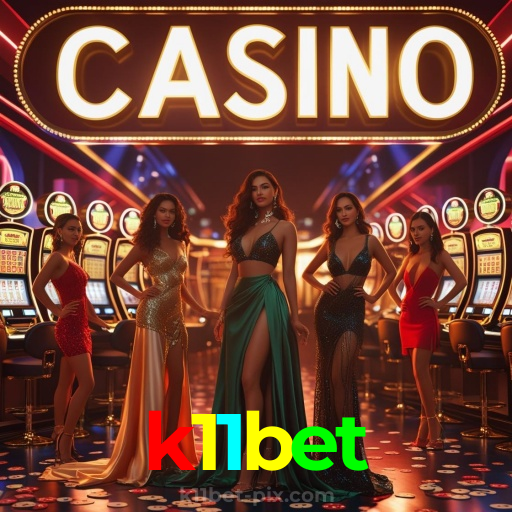 k11bet：As maiores vitórias estão te esperando nas nossas slots online!