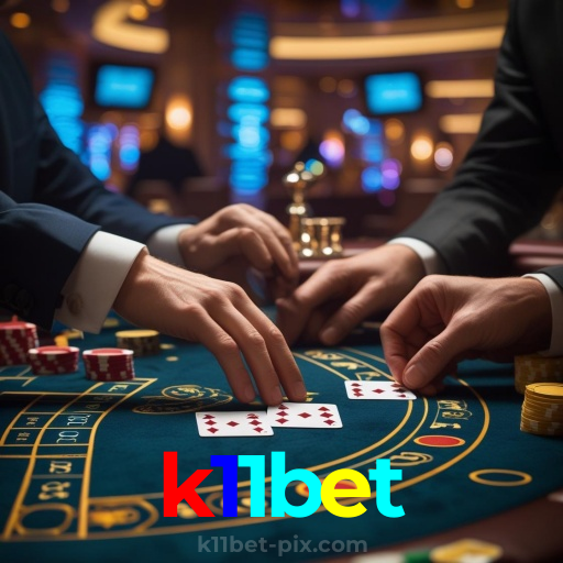 k11bet:Sua sorte brilha em jogos de blackjack e apostas no futebol!